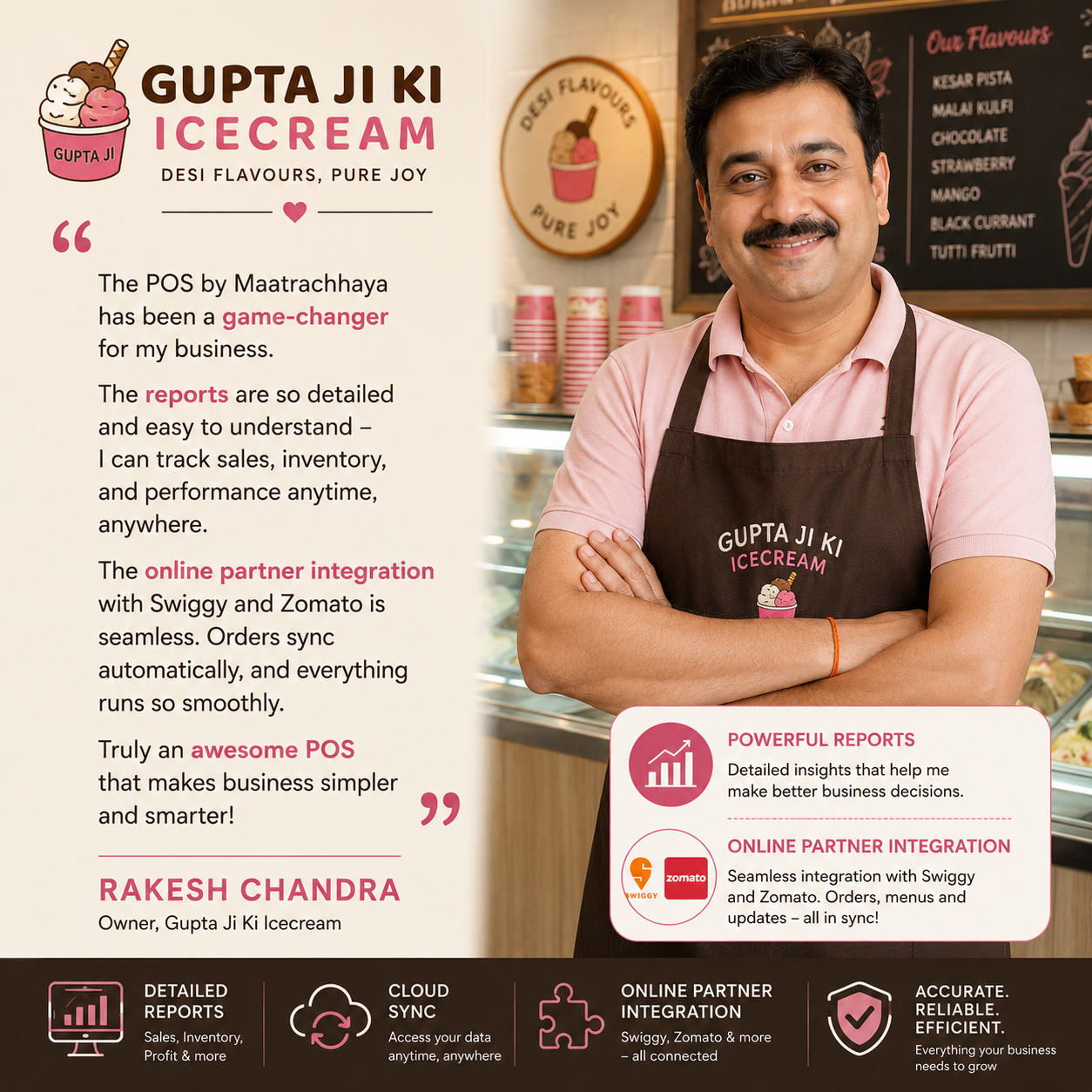 Rakesh Chandra, Owner of Gupta Ji Ki Icecream — testimonial