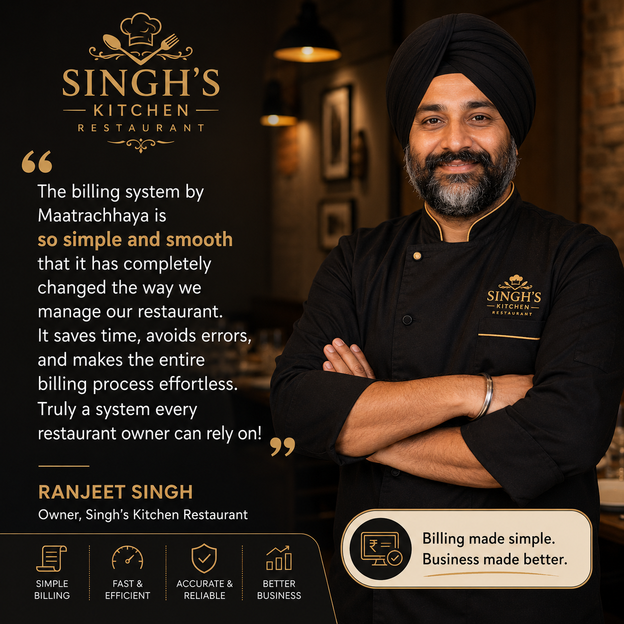 Ranjeet Singh, Owner of Singh's Kitchen Restaurant — testimonial